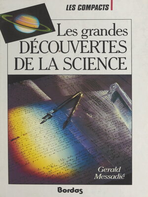 cover image of Les grandes découvertes de la science